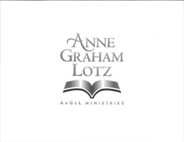 ANNE GRAHAM LOTZ ANGEL MINISTRIES trademark