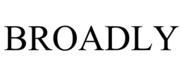 BROADLY trademark