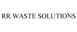 RR WASTE SOLUTIONS trademark