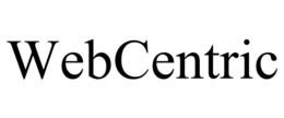 WEBCENTRIC trademark