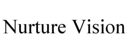 NURTURE VISION trademark