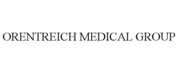 ORENTREICH MEDICAL GROUP trademark