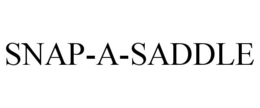 SNAP-A-SADDLE trademark