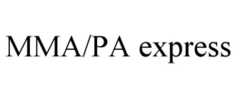 MMA/PA EXPRESS trademark