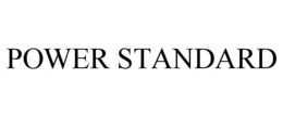 POWER STANDARD trademark