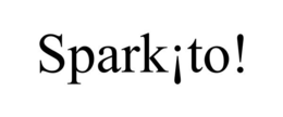 SPARK¡TO! trademark