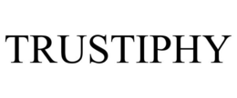 TRUSTIPHY trademark