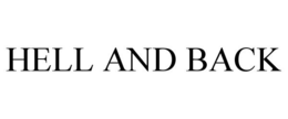 HELL AND BACK trademark