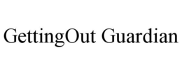 GETTINGOUT GUARDIAN trademark