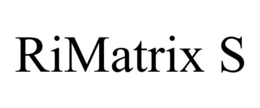 RIMATRIX S trademark