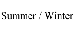 SUMMER / WINTER trademark