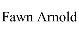 FAWN ARNOLD trademark