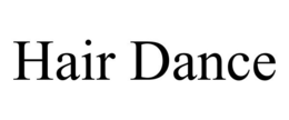 HAIR DANCE trademark