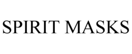 SPIRIT MASKS trademark