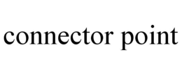 CONNECTOR POINT trademark