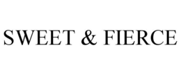 SWEET & FIERCE trademark