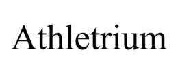 ATHLETRIUM trademark