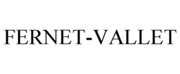 FERNET-VALLET trademark