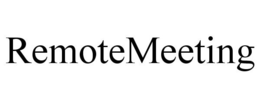 REMOTEMEETING trademark