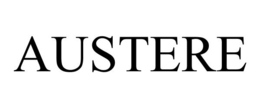 AUSTERE trademark