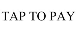 TAP TO PAY trademark
