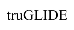 TRUGLIDE trademark