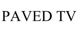 PAVED TV trademark