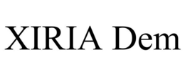 XIRIA DEM trademark