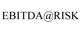 EBITDA@RISK trademark