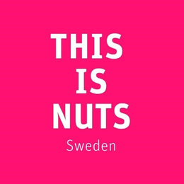 THIS IS NUTS SWEDEN trademark