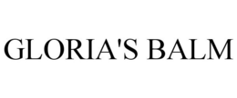 GLORIA'S BALM trademark
