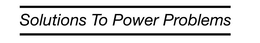 SOLUTIONS TO POWER PROBLEMS trademark