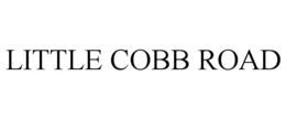 LITTLE COBB ROAD trademark