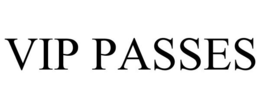 VIP PASSES trademark
