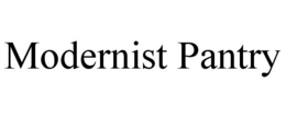 MODERNIST PANTRY trademark