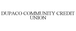DUPACO COMMUNITY CREDIT UNION trademark