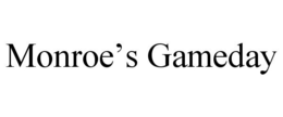 MONROE'S GAMEDAY trademark