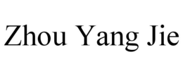 ZHOU YANG JIE trademark