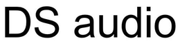 DS AUDIO trademark