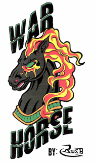WAR HORSE BY RUSH trademark