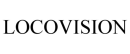 LOCOVISION trademark