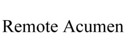REMOTE ACUMEN trademark
