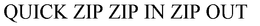 QUICK ZIP ZIP IN ZIP OUT trademark