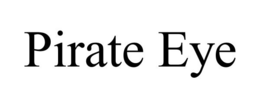 PIRATE EYE trademark