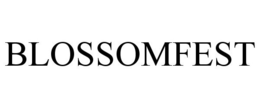 BLOSSOMFEST trademark
