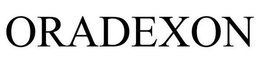 ORADEXON trademark