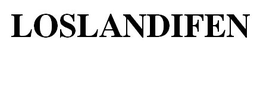 LOSLANDIFEN trademark