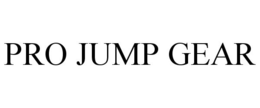 PRO JUMP GEAR trademark