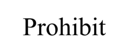 PROHIBIT trademark