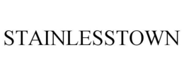 STAINLESSTOWN trademark